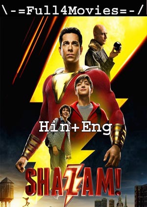 Shazam (2019) Uncut 1080P | 720P | 480P Web-Hdrip [Hindi Org (Dd 2.0) + English]