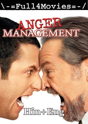 Anger Management (2003) 720P | 480P Bluray [Hindi Org (Dd 2.0) + English]