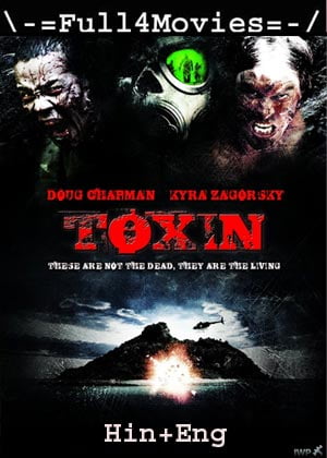 Toxin (2014) 720P | 480P Bluray [Hindi Org (Dd 2.0) + English]