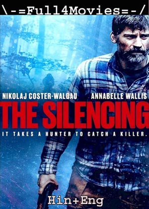 The Silencing (2020) 720P | 480P Bluray [Hindi Org (Dd 2.0) + English]