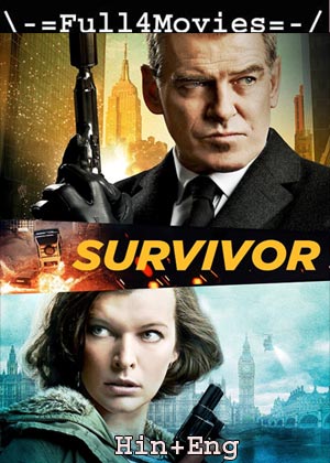 Survivor (2015) 1080P | 720P | 480P Bluray [Hindi Org (Dd 2.0) + English]