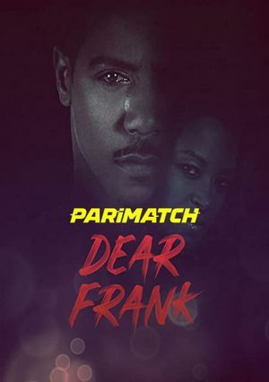 Dear Frank (2019) 720P Web-Hdrip [Hindi (Voice Over) + English]