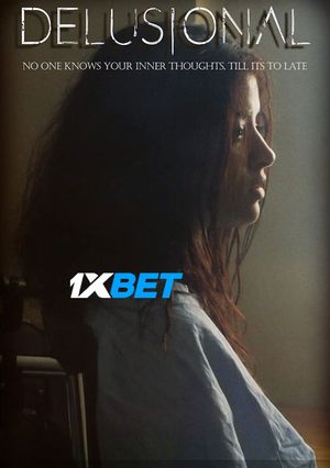 Delusional (2022) 720P Web-Hdrip [Bengali  (Voice Over) + English]