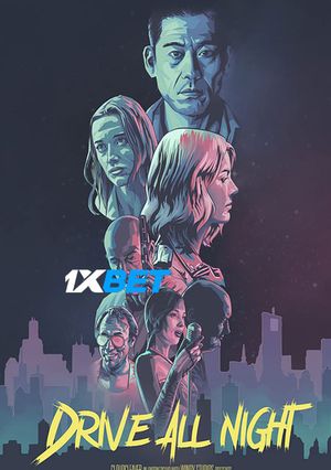 Drive All Night (2021) 720P Web-Hdrip [Telugu (Voice Over) + English]