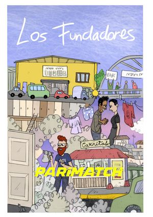 Los Fundadores (2021) 720P Web-Hdrip [Hindi (Voice Over) + English]