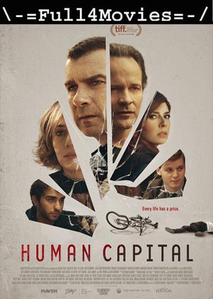 Human Capital (2019)1080P | 720P | 480P Web-Hdrip [Hindi (Dd5.1)]