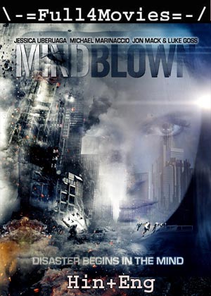 Mind Blown (2016) 720P | 480P Bluray [Hindi Org (Dd 2.0) + English]