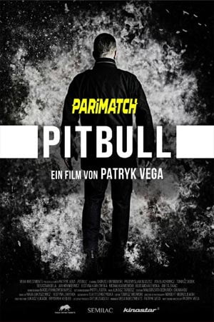 Pitbull (2021) 720P Web-Hdrip [Bengali (Voice Over) + English]