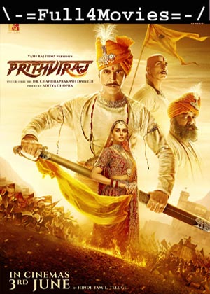 Samrat Prithviraj (2022) 1080P | 720P | 480P Web-Hdrip [Hindi (Dd5.1)]