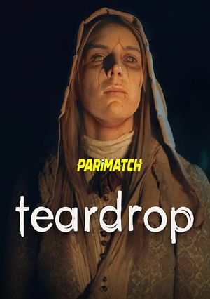 Teardrop (2022) 720P Web-Hdrip [Bengali (Voice Over) + English]