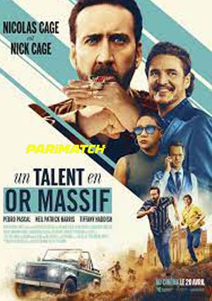 The Unbearable Weight Of Massive Talent (2022) 720P Web-Hd [Hindi (Voice Over) + English]