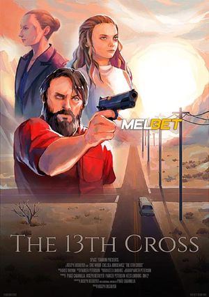 The13Th Cross (2020) 720P Web-Hd [Hindi (Voice Over) + English]