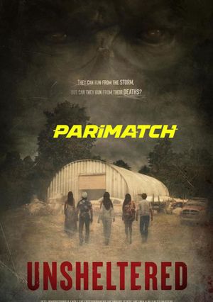 Unsheltered (2022) 720P Web-Hdrip [Hindi (Voice Over) + English]