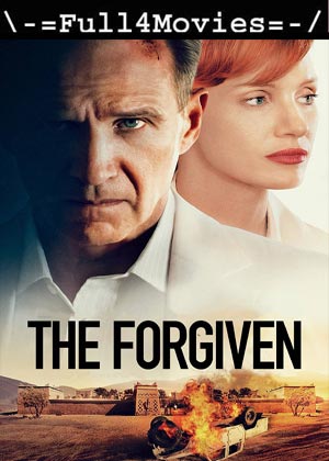 The Forgiven (2022) 720P | 480P Web-Hdrip [English Org (Dd2.0)]