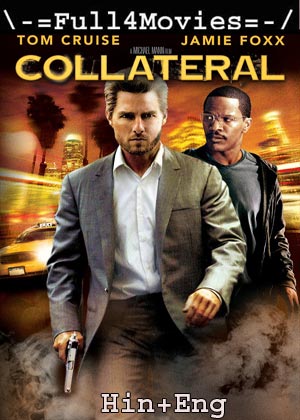 Collateral (2004) 720P | 480P Bluray [Hindi Org (Dd 2.0) + English]
