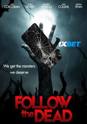 Follow The Dead (2020) 720P Web-Hdrip [Hindi (Voice Over) + English]