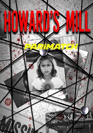 Howard’S Mill (2021) 720P Web-Hdrip [Hindi (Voice Over) + English]