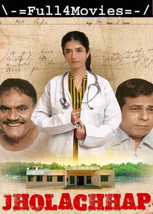 Jholachhap – Season 1 (2022) Web-Hdrip [Ep 1 To 7] [Hindi (Dd5.1)