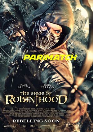 The Siege Of Robin Hood (2022)  720P Web-Hdrip [Hindi (Voice Over) + English]