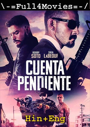 The Tax Collector (2020) 1080P | 720P | 480P Web-Hdrip [Hindi Org (Dd5.1) + English]