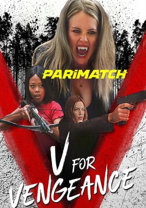 V For Vengeance (2022) 720P Web-Hdrip [Hindi (Voice Over) + English]