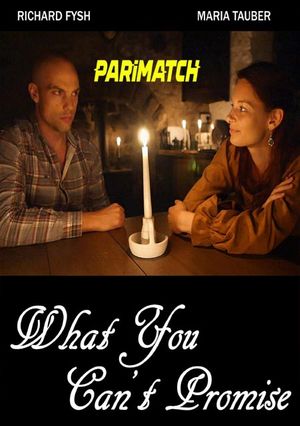 What You Can T Promise (2021) 720P Web-Hdrip [Hindi (Voice Over) + English]