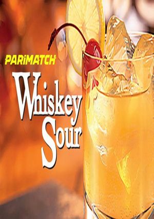 Whiskey Sour (2022) 720P Web-Hdrip [Hindi (Voice Over) + English]
