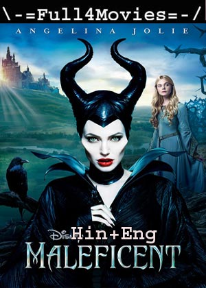 Maleficent (2014) 1080P | 720P | 480P Bluray [Hindi Org (Dd5.1) + English]
