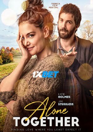Alone Together (2022) 720P Web-Hdrip [Bengali (Voice Over) + English]