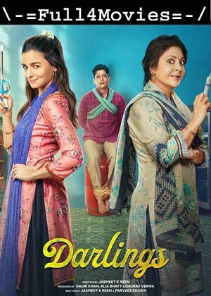 Darlings (2022) 1080P | 720P | 480P Web-Hdrip [Hindi (Ddp5.1)]