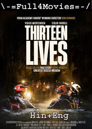 Thirteen Lives (2022) 1080P | 720P | 480P Web-Hdrip [Hindi Org (Dd5.1) + English]