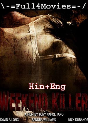 Weekend Killer (2011) 720P | 480P Web-Hdrip [Hindi Org (Dd 2.0) + English]