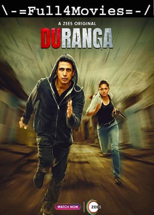 Duranga – Season 1 (2022) Web-Hdrip [Ep 1 To 9] [Hindi (Dd2.0)]