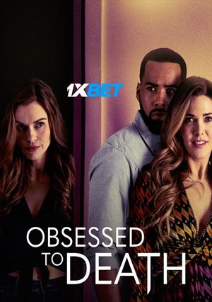 Obsessed To Death (2022) 720P Web-Hd [Hindi (Voice Over) + English]
