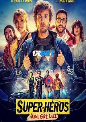 Super Heros Malgre Lui (2021) 720P Web-Hdrip [Tamil (Voice Over) + English]