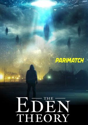 The Eden Theory (2021) 720P Web-Hdrip [Hindi (Voice Over) + English]