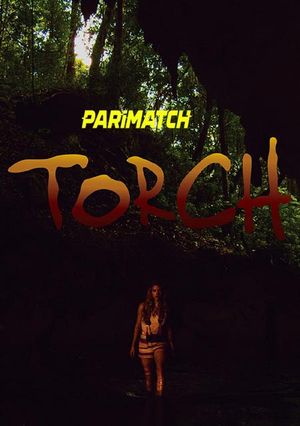 Torch (2021) 720P Web-Hdrip [Hindi (Voice Over) + English]