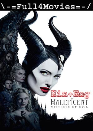 Maleficent Mistress Of Evil (2019) 1080P | 720P | 480P Bluray [Hindi Org (Dd5.1) + English]