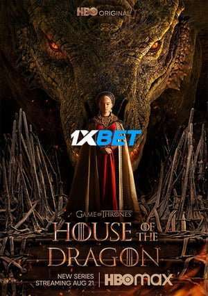 House Of The Dragon – Season 1 (2022) Web-Hdrip [Ep 6 ] [Hindi]
