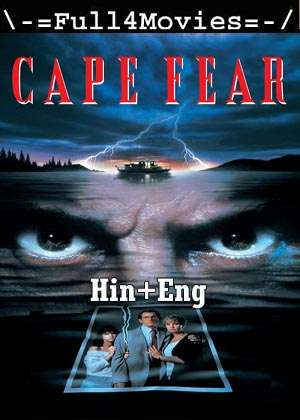 Cape Fear (1991) 720P  480P Bluray [Hindi Org (Dd2.0) + English]