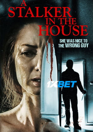A Stalker In The House (2021) 720P Web-Hd [Hindi (Voice Over) + English]