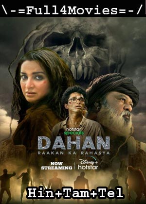 Dahan Raakan Ka Rahasya – Season 1 (2022) Web-Dl [Ep 1 To 9] [Hindi + Tamil + Telugu]