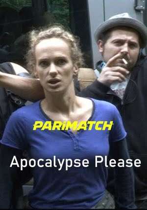 Apocalypse Please (2022) 720P Web-Hdrip [Hindi (Voice Over) + English]