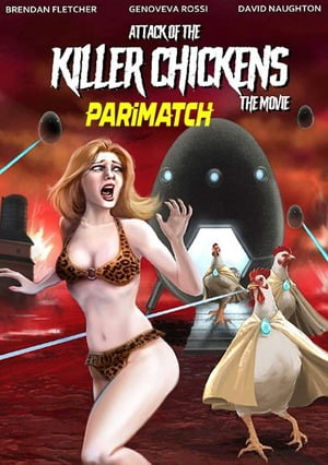 Attack Of The Killer Chickens The Movie (2021) 720P Web-Hd [Hindi (Voice Over) + English]