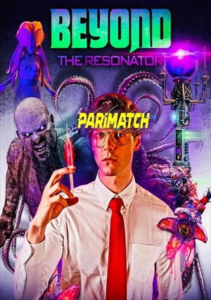 Beyond The Resonator (2022) 720P Web-Hd [Hindi (Voice Over) + English]