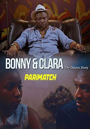 Bonny And Clara (2019) 720P Web-Hd [Hindi (Voice Over) + English]