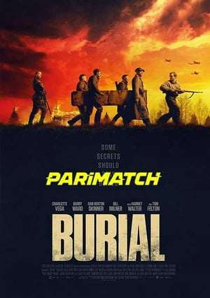 Burial (2022) 720P Webrip [Bengali  (Voice Over) + English]