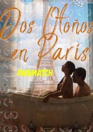 Dos Otoños En Paris (2019) 720P Web-Hd [Hindi (Voice Over) + English]