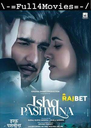 Ishq Pashmina (2022) 1080P | 720P | 480P Pre-Dvdrip [Hindi (Dd2.0)]