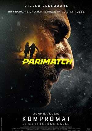 Kompromat (2022) 720P Webrip [Bengali (Voice Over) + English]